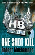 One shot kill / Robert Muchamore
