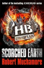 Scorched earth / Robert Muchamore