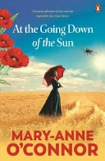 At the going down of the sun / Mary-Anne O'Connor