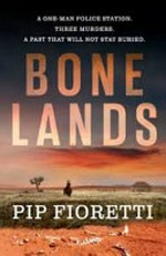 Bone lands / Pip Fioretti
