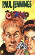 The Gizmo / Paul Jennings