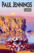 Unseen / Paul Jennings