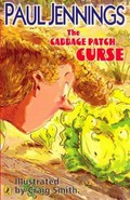 The Cabbage Patch curse / Paul Jennings