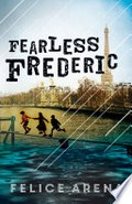 Fearless Frederic / Felice Arena
