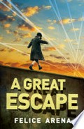 A Great Escape / Felice Arena