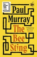 The Bee sting / Paul Murray