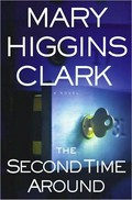 The second time around / Mary Higgins Clark