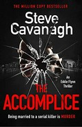 The Accomplice / Steve Cavanagh