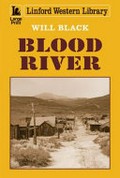 Blood river / Will Black