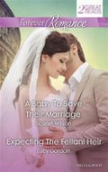 A baby to save their marriage / Scarlet Wilson