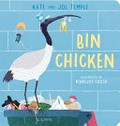 Bin chicken / Jol Temple