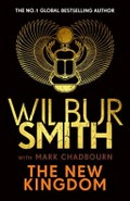 The New kingdom / Wilbur Smith and Mark Chadbourn