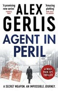 Agent in Peril / Alex Gerlis